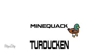 Minequack turducken intro