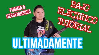 Ultimadamente - La Pocima Norteña & La Descendencia de Rio Grande (TABS Bajo Electrico Tutorial)