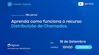 Aprenda como funciona o recurso Distribuição de Chamados.