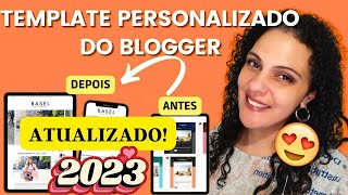 TEMPLATE Personalizado no BLOGGER [Baixar e Instalar]