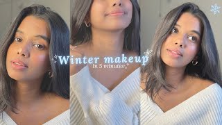 *Easy* 5 mins Winter Makeup🧸❄️