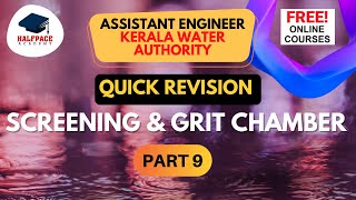 REVISION SERIES -WWE PART 9 | SCREENING & GRIT CHAMBER |GATE| ESE |SSC JE  FREE KWA AE COURSES!