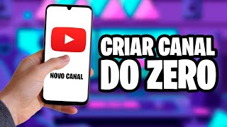 Como criar conta no Google e criar Canal no YouTube pelo Celular