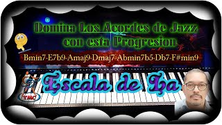 Progresión Avanzada Jazz Piano, Escala de La