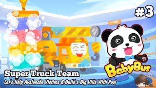 Little Panda's Super Truck Team - Let's Help Avalanche Victims & Build a Big Villa With Pool!