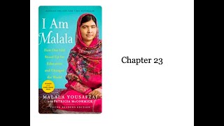 Module 4 I Am Malala Chapter 23