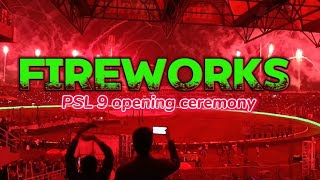 Fireworks | PSL9 opening ceremony | Gaddafi Stadium