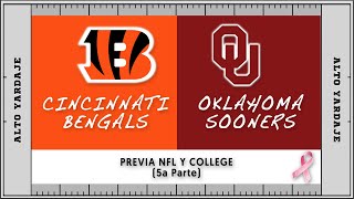 PREVIA TEMPORADA NFL Y COLLEGE 2022. BENGALS (AFC NORTE) Y OKLAHOMA SOONERS (143)