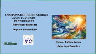 2 June 2024, 10:00am. Northcote Takapuna Methodist Parish.