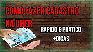 COMO FAZER UM CADASTRO UBER PASSO A PASSO