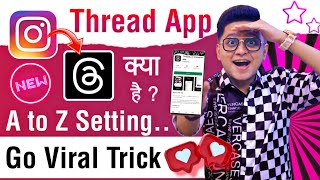 Instagram Threads Kaise Use Kare ? How To Use Instagram Threads | What is Instagram Thread Kya Hai