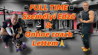 ‬FULL TIME Személyi edző és Online coach lettem | Oszlár István | °°° Team Oszlár °°°