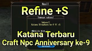 Refine +S Katana Terbaru Craft Npc Anniversary ke-9 Toram Online #toramonline #toramonlineindonesia