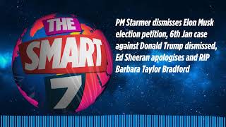 PM Starmer dismisses Elon Musk election petition, 6th Jan case against Donald Trump dismissed,...