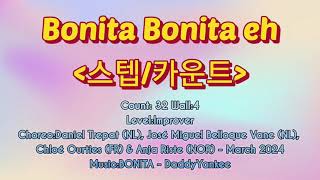 초중급 스텝 카운트Bonita Bonita eh  Count:32 Wall:4 Level:Improver