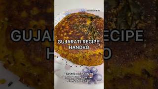 #shorts #gujaratirecipe #easyrecipe #healthyfood #handvo #eveningsnacks #breakfast