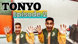 "Dapat HANDA" - Episode 2 | TONYI