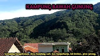 SUASANA INDAH PEDESAAN!! KAMPUNG BAWAH GUNUNG! BIKIN BETAH ADEM NYAMAN