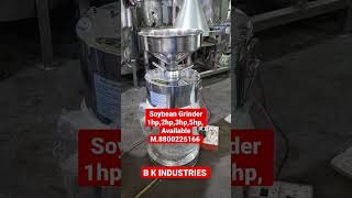 Soybean Grinder 1hp,2hp,3hp,5hp,10hp Available M.8800226166 #soybean #grinder #soyapaneer #shorts