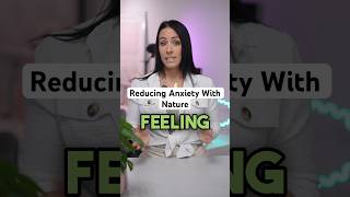 Reducing Anxiety With Nature