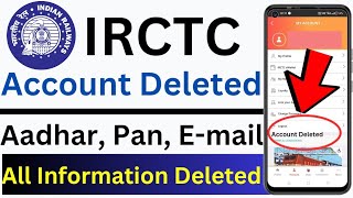 how to close IRCTC account online? how to delete IRCTC account permanently? #irctc