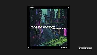 Mario Ochoa - NOVA 1.0