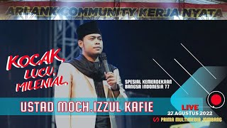 Ceramah Kocak Ust. Moch.IZZUL KAFIE || Arlank Comunity HUT RI 77 || Ngareskidul bersholawat