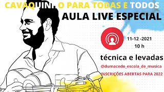 LIVE ESPECIAL CAVAQUINHO PARA TODAS E TODOS 11-12-2021