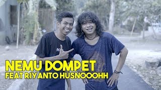 NEMU DOMPET - FEAT RIYANTO HUSNOOOHH (KONCI Komedi Ngapak Cilacap)