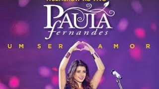 Paula Fernandes - Um Ser Amor Multishow ao Vivo