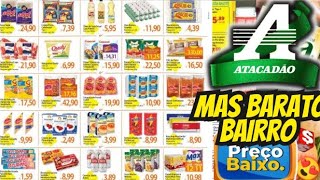 VÁLIDO ATÉ-17/11 OFERTAS ATACADÃO OFERTAS E Promoção Oferta folhetos Atacadão Supermarket Atacado SP