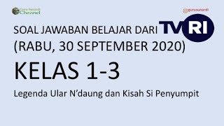 Soal Jawaban TVRI kelas 1-3 Rabu 30 September 2020