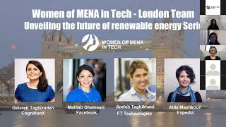 Women of MENA in Technology London - Renewable Energy Webinar Series Part 4 - Energy Storage