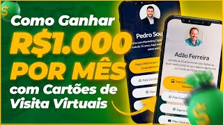 Como Ganhar R$1.000 por Mês com sua Própria Agência de Cartões de Visita Virtuais