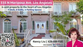 New Listing in Los Angeles by Local Realtor Nancy Liu |  335 N Mariposa Ave, Los Angeles