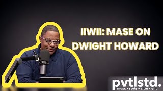 "A Surprise is Not Consentual" Mase Shares His Thoughts on the Dwight Howard Situation