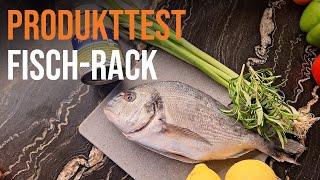 Test: Fisch-Racks für den Grill | Produkttest von Carmen