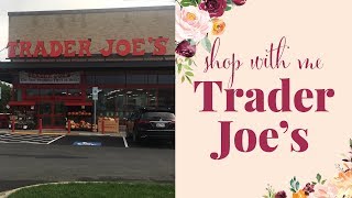 Trader Joe's Haul Septemer 2018, Shop with me