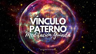 Meditación Guiada para Sanar el Vínculo con tu Padre | Sanación Emocional Profunda 🌱