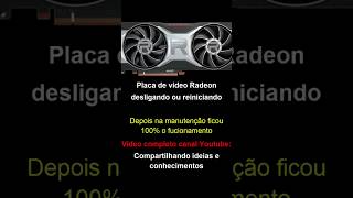 Manutenção em Placa de Vídeo Radeon #shorts #placadevideo