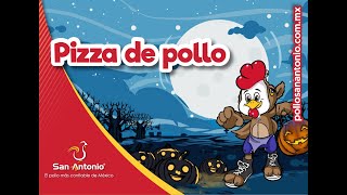 Pollos San Antonio; Pizza de Pollo