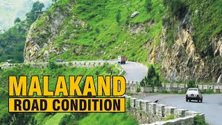 Welcome to Malakand | Malakand Road Condition