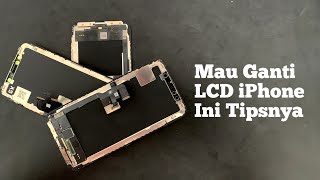 Tips Sebelum Ganti LCD iPhone X / Xs / Xs Max