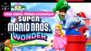 #80 Uma obra-prima chamada Super Mario Bros. Wonder | Podcast Nintendo