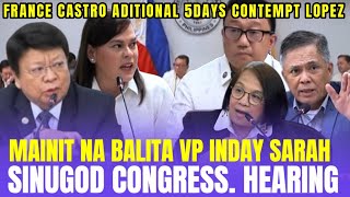 CONG. COSTRO ADITIONAL 5DAYS CONTEMPT ORDER  KAY  LOPEZ CONG  MARCOLETA AT VP INDAY NAG INIT