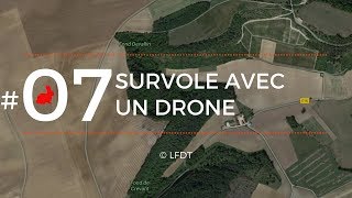 SURVOLE AVEC UN DRONE │LFDT #07