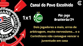 PÓS-JOGO: CORINTHIANS 1x1 Juventude