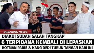 DAKUI SALAH TANGKAP ! 6 TERPIDANA RESMI DI LEPAS, HOTMAN PARIS & DEDI MULYADI TURUN