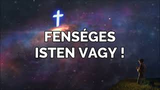 Fenséges Isten Vagy - karaoke - Indescribable