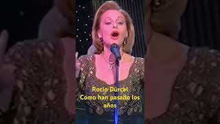 Rocío Dúrcal. Como han pasado los años